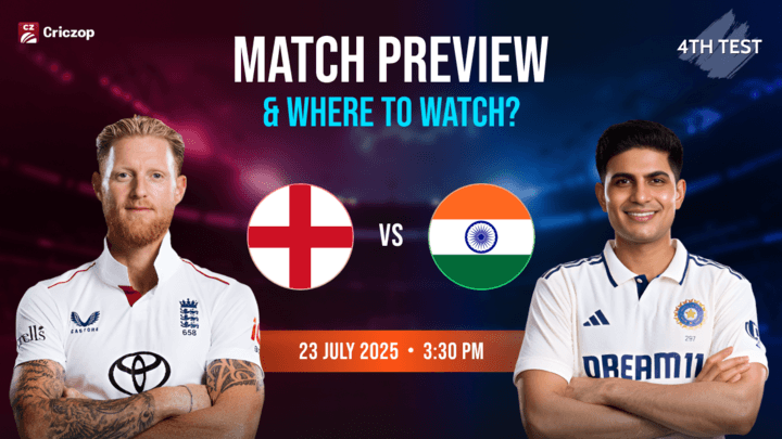 ENG vs IND - 4th Test: Match Preview